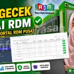 Cara Mengecek Nilai RDM di Portal RDM Pusat